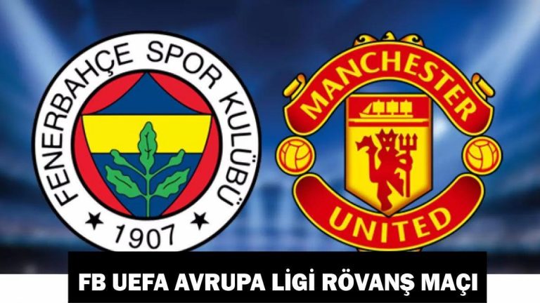 F.Bahçe Manchester United maçı ne zaman, saat kaçta, hangi kanalda? UEFA Avrupa Ligi’nin ikinci aşamasına ilişkin FB bilgisi!