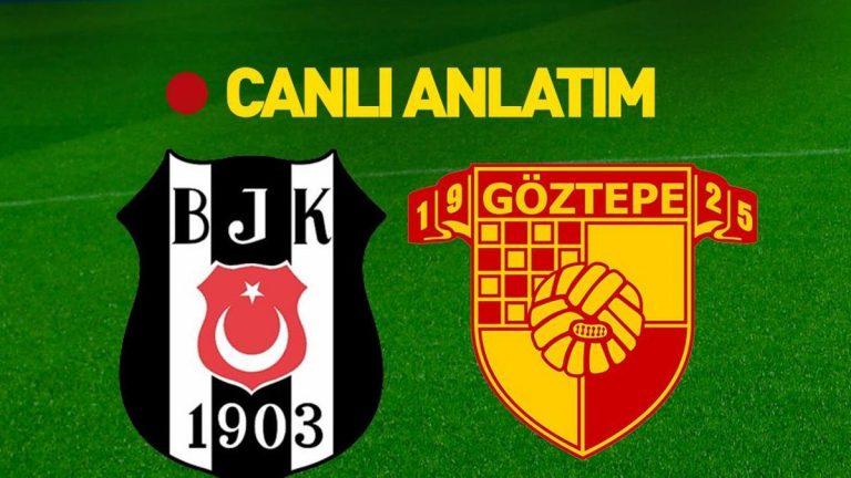 BESIKTAS – GÖZTEPE ATV Live Watch Kartal, Görztepe’ye Karşı Yarı -Final