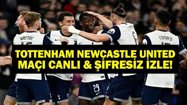 TOTTENHAM  NEWCASTLE UNITED CANLI İZLE| Tottenham Newcastle United Hazırlık Maçı TRT Spor Canlı İzle!